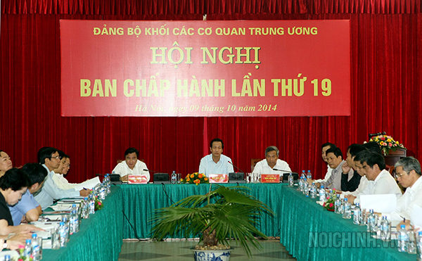 Hội nghị Ban Chấp hành Đảng bộ Khối các cơ quan Trung ương lần thứ 19
