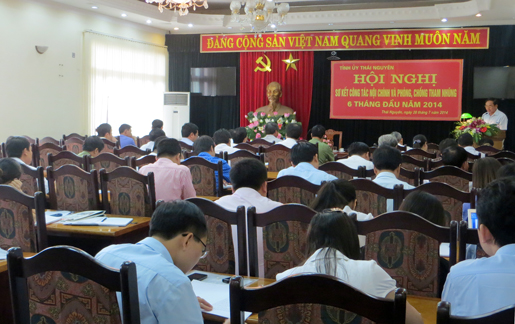 Hội nghị sơ kết công tác nội chính, phòng chống tham nhũng tỉnh Thái Nguyên