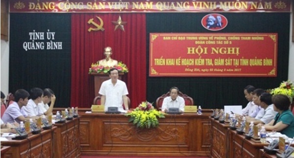                                                                                                                                                                                                                                                                                                  Đoàn công tác của Ban Chỉ đạo Trung ương về phòng,  chống tham nhũng triển khai Kế hoạch kiểm tra, giám sát tại tỉnh Quảng Bình năm 2017