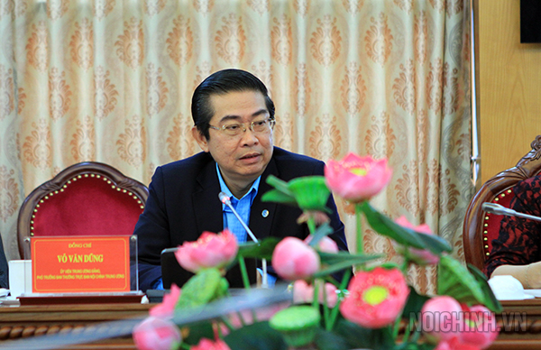 Đồng chí Võ Văn Dũng, Ủy viên Trung ương Đảng, Phó Trưởng ban Thường trực Ban Nội chính Trung ương tại buổi làm việc