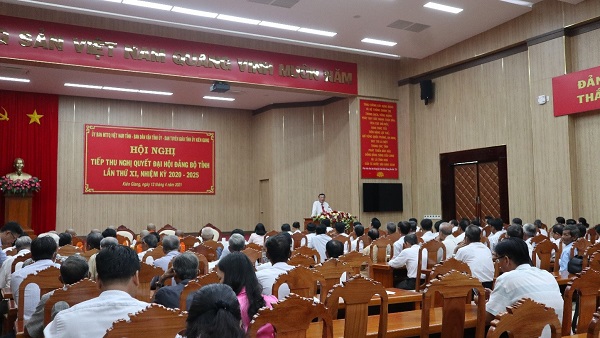 Hội nghị học tập, quán triệt nghị quyết Đại hội Đảng bộ tỉnh Kiên Giang lần thứ XI, nhiệm kỳ 2020-2025